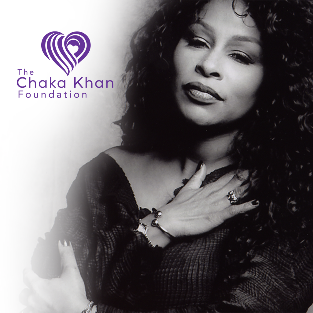 The logo is on the top left in purple text that says "The Chaka Khan Foundation" with a purple heart and to the right is an image of Chaka Khan.